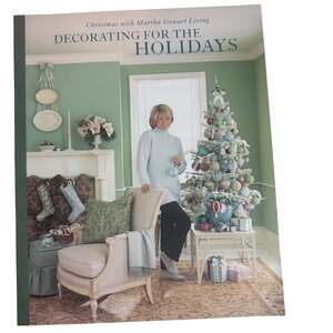 Martha Stewart Living Christmas Decorating for the Holidays Book